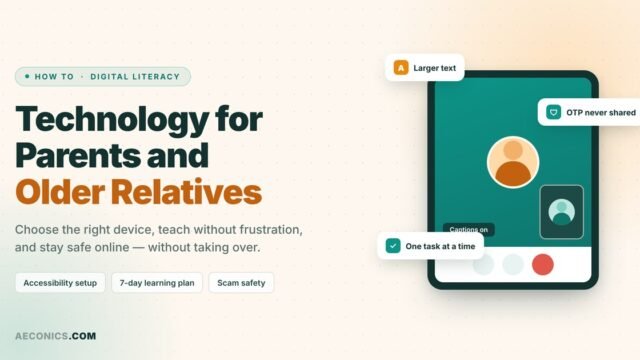 Technology for Parents and Older Relatives
